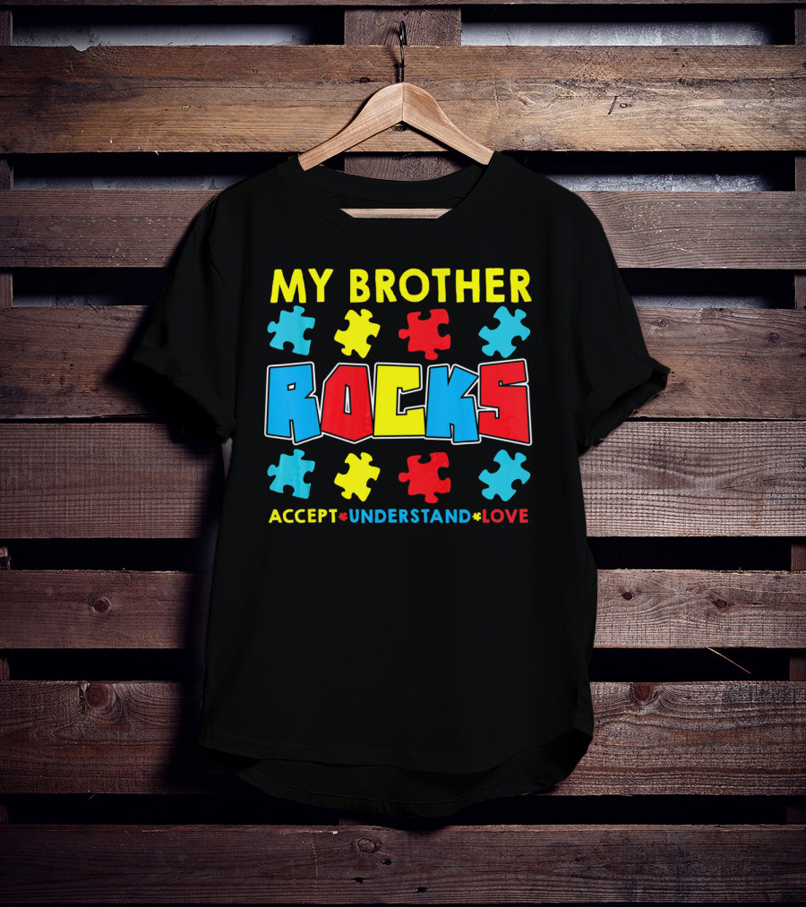 My Brother Rocks Accept Understand Love Autism Awareness T-Shirt