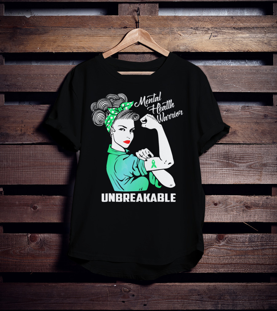 Mental Health Warrior Unbreakable Strength T-Shirt