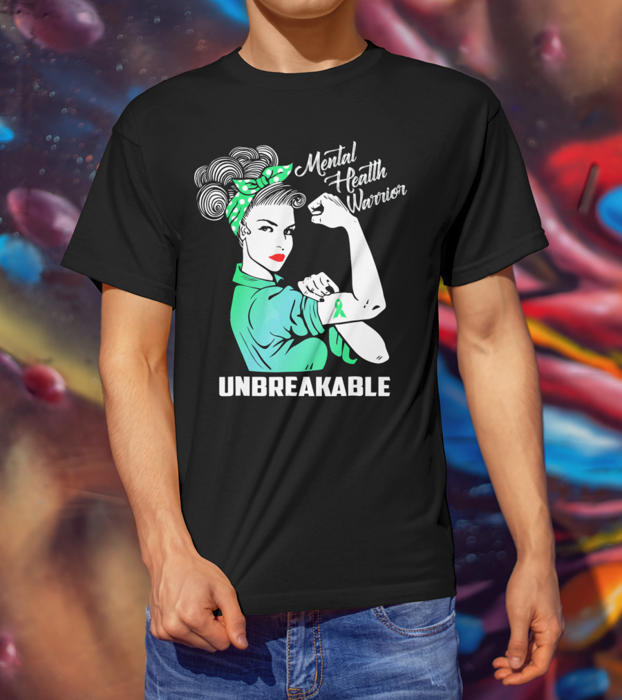 Mental Health Warrior Unbreakable Strength T-Shirt