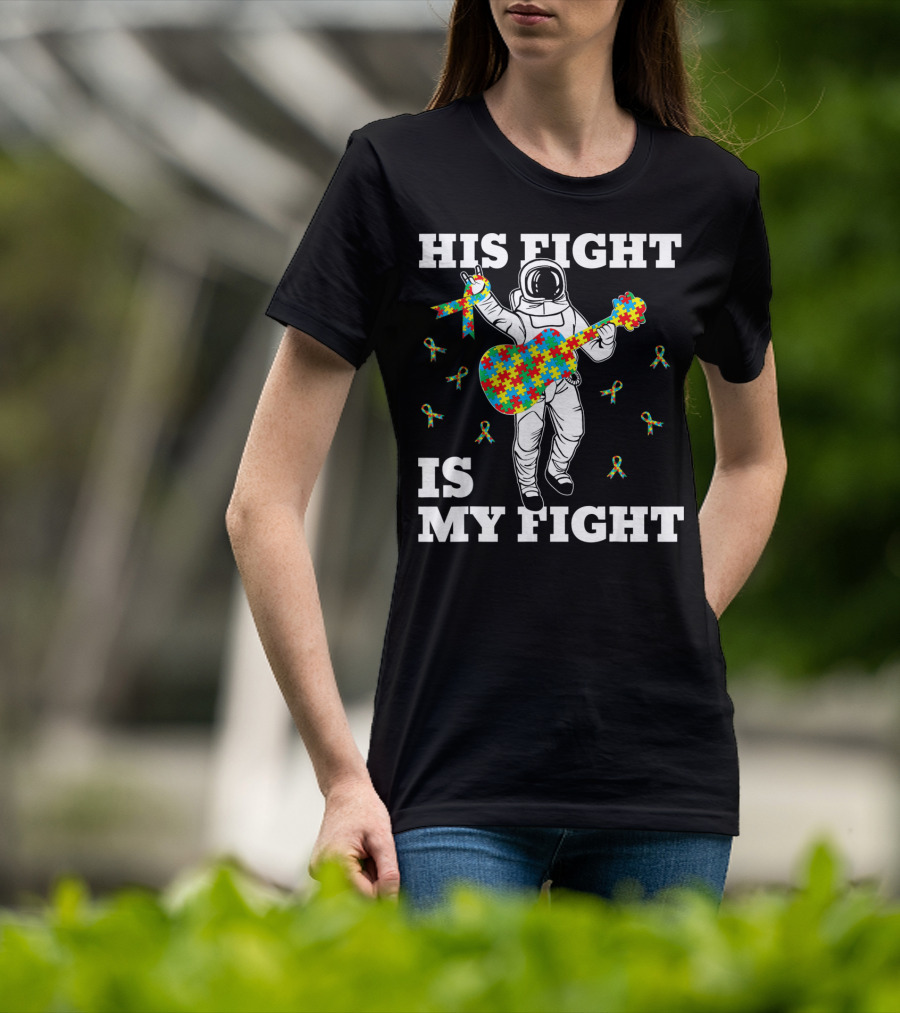 His Fight Is My Fight Autism Awareness Astronaut With Puzzle Guitar T-Shirt