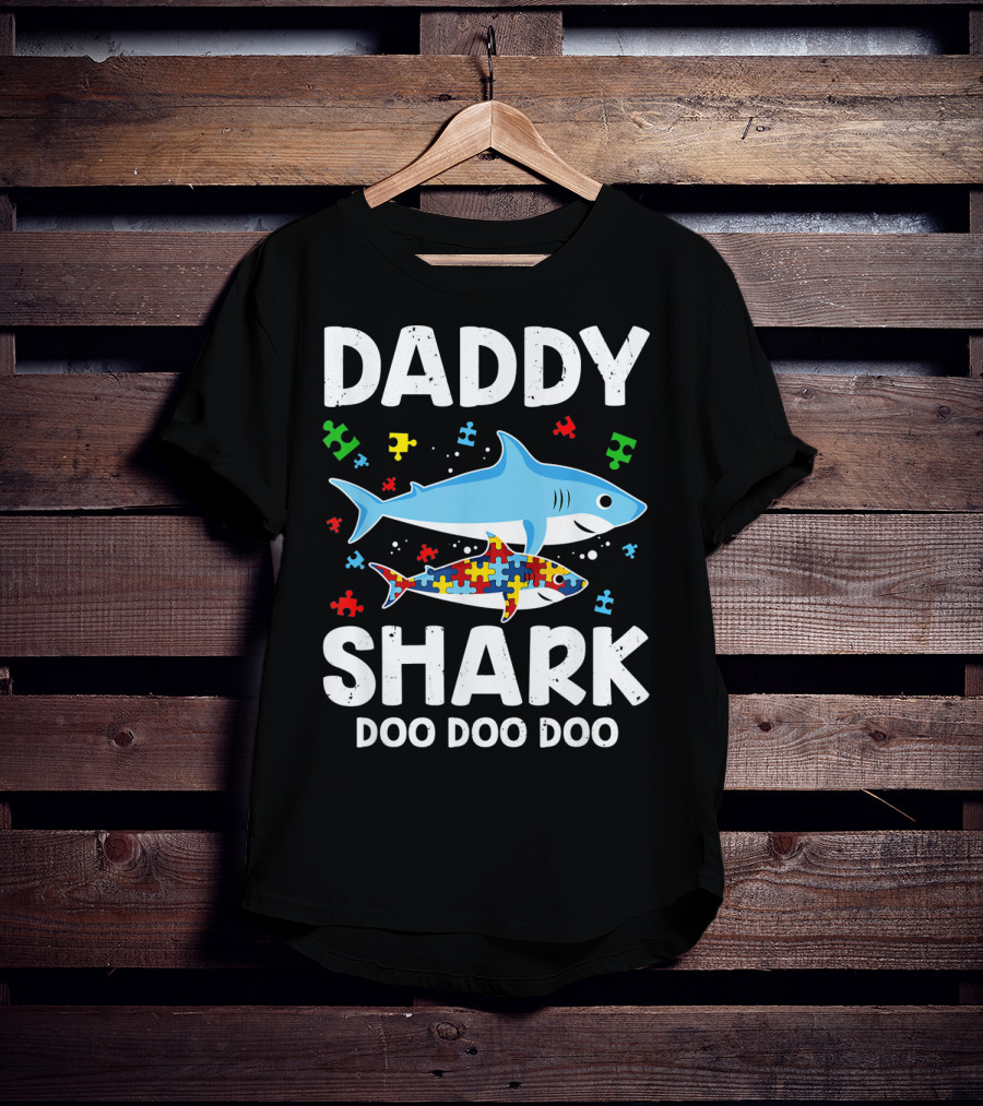 Daddy Shark Doo Doo Doo Autism Awareness Puzzle Piece T-Shirt