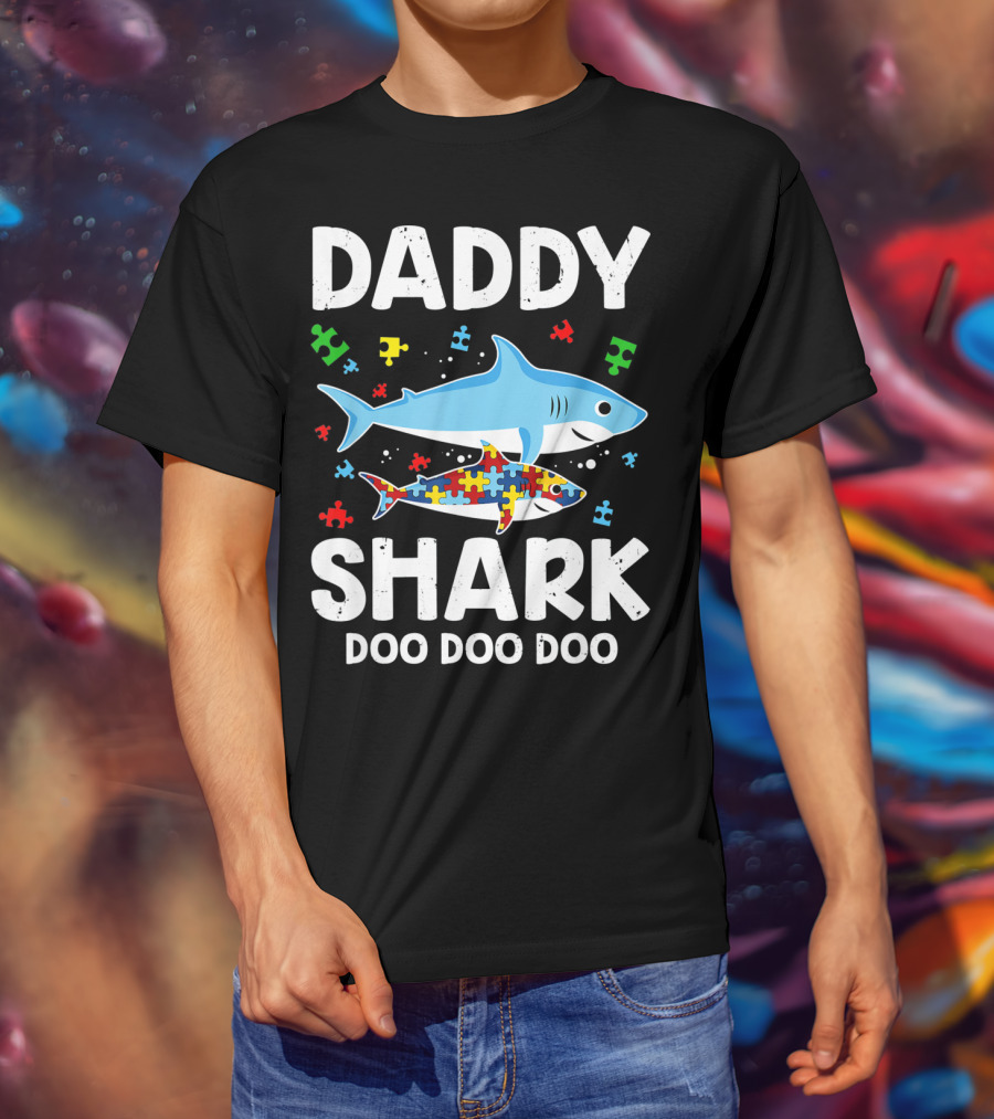 Daddy Shark Doo Doo Doo Autism Awareness Puzzle Piece T-Shirt
