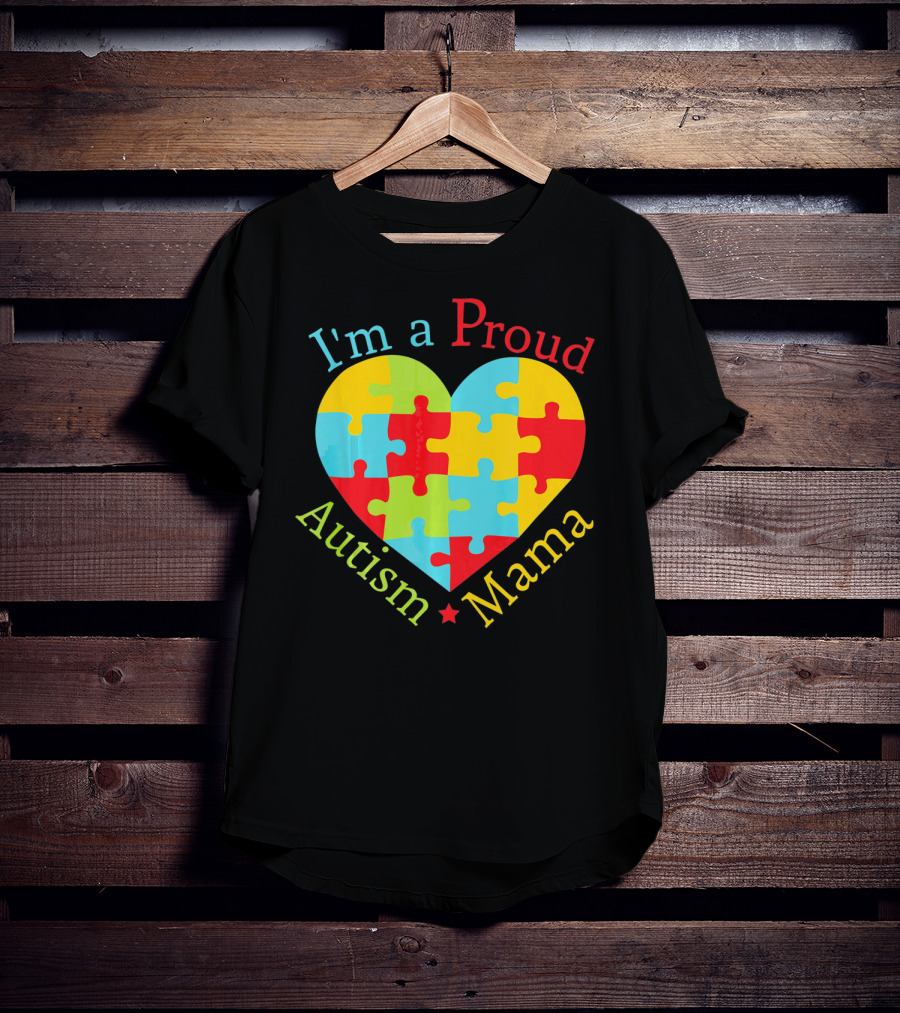 I'm A Proud Autism Mama Puzzle Heart T-Shirt
