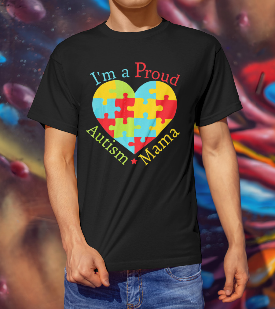 I'm A Proud Autism Mama Puzzle Heart T-Shirt