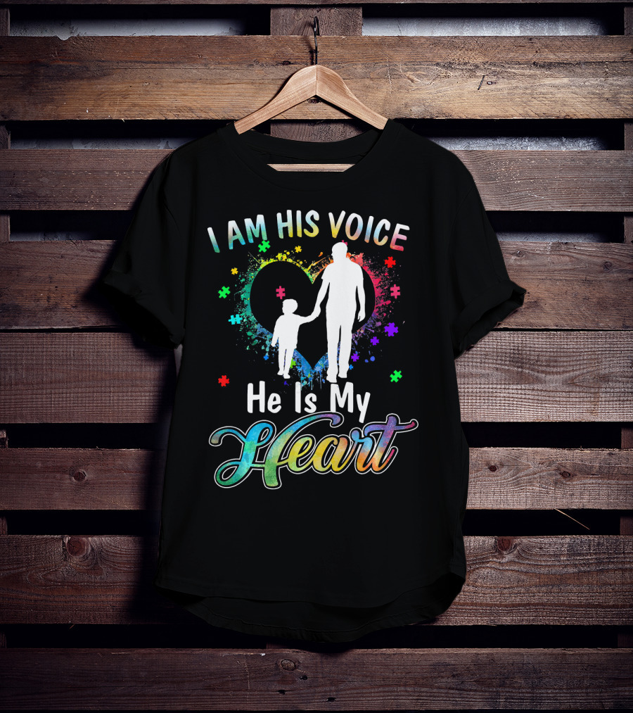 I Am His Voice He Is My Heart Autism Awareness Father And Child Silhouette With Colorful Puzzle T-Shirt