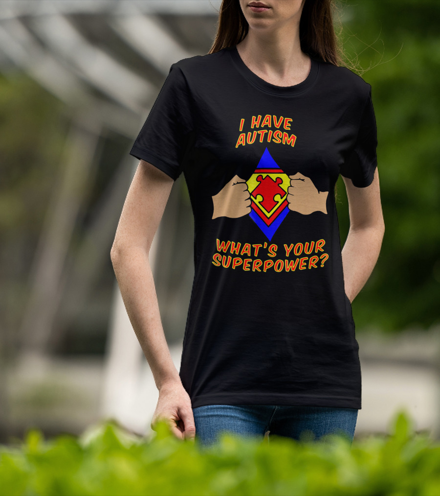 I Have Autism What's Your Superpower Puzzle Superman T-Shirt
