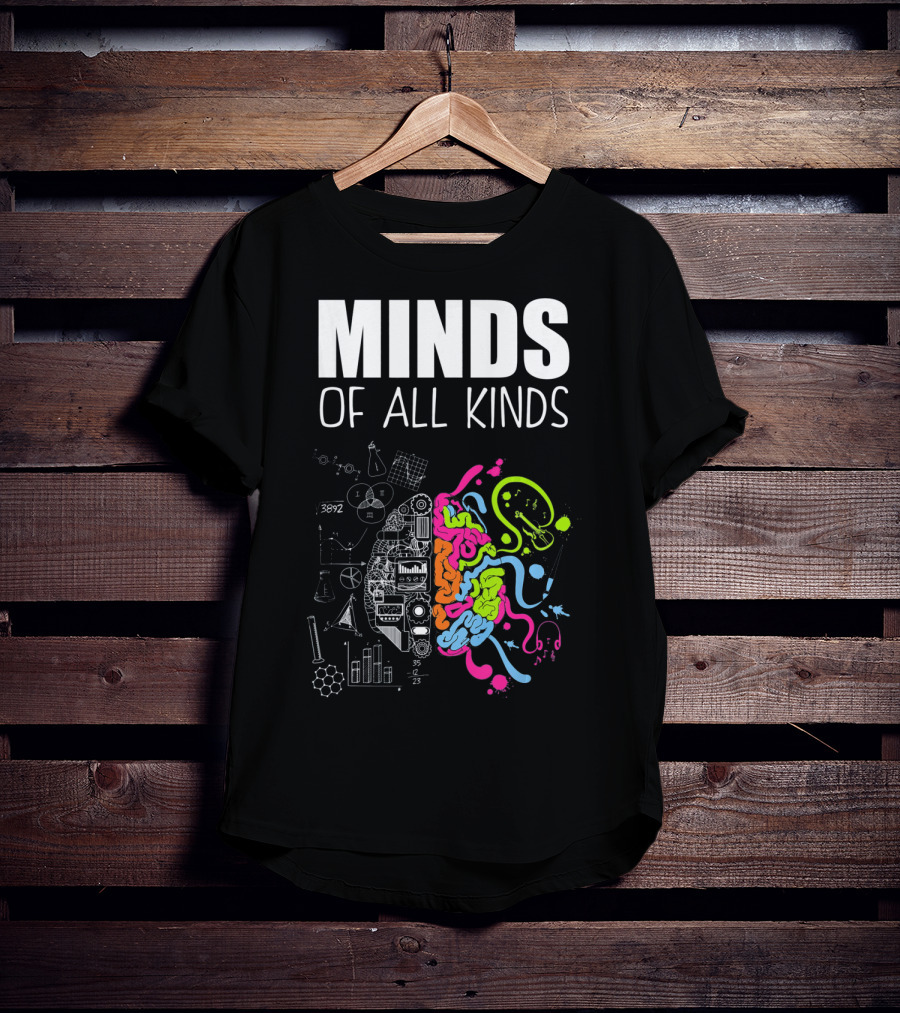 Minds Of All Kinds Neurodiversity Brain ADHD Autism T-Shirt