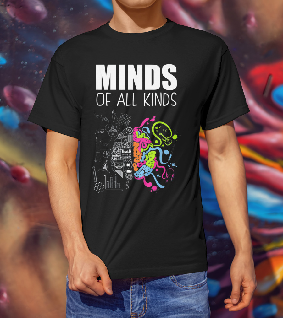 Minds Of All Kinds Neurodiversity Brain ADHD Autism T-Shirt