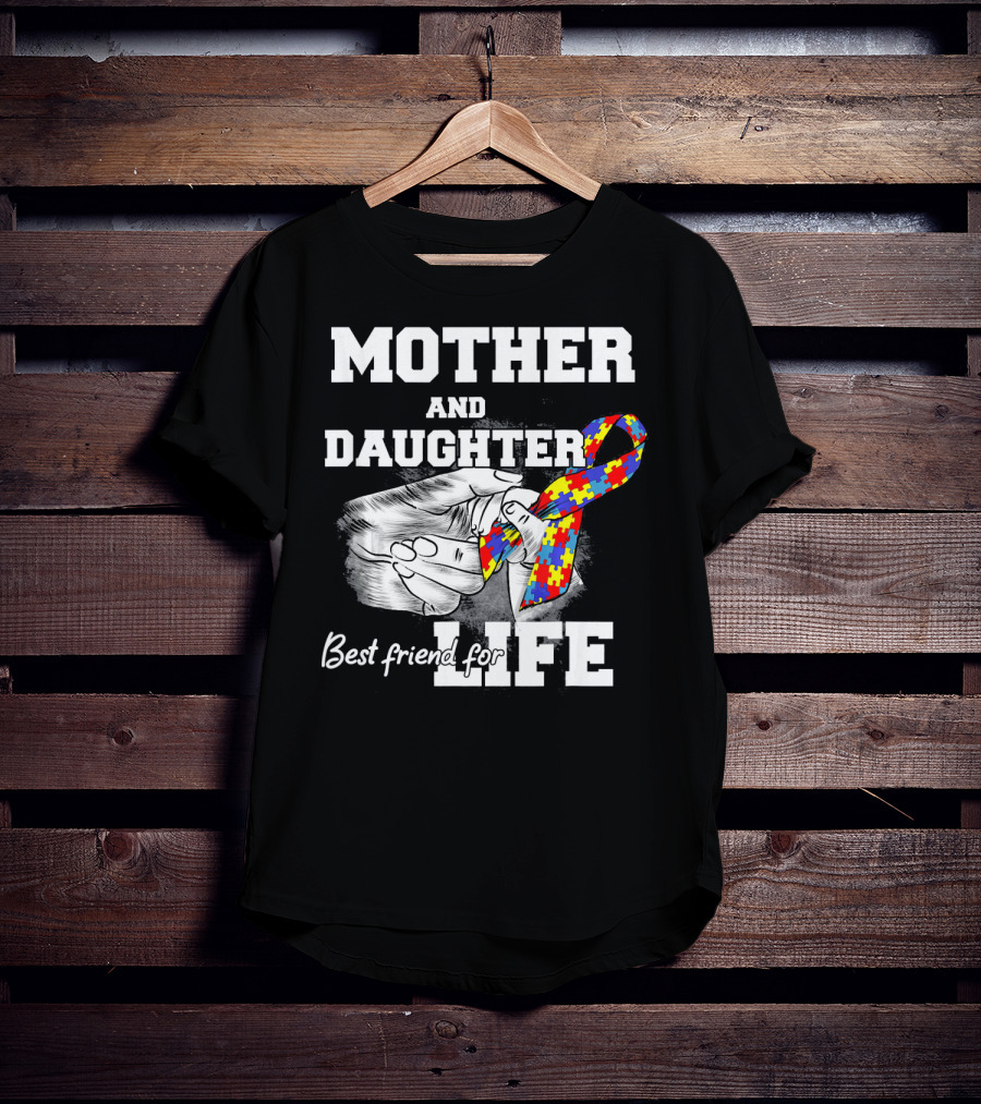 Mother And Daughter Best Friend For Life Autism Puzzle T-Shirt