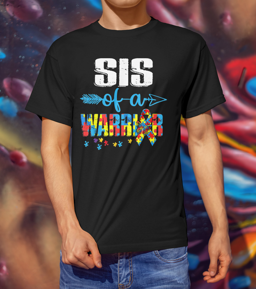 Sister Of A Warrior Autism Awareness Puzzle Ribbon Butterfly T-Shirt