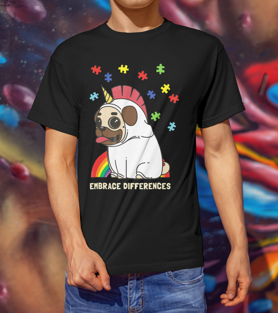 Embrace Differences Autism Awareness Unicorn Pug T-Shirt