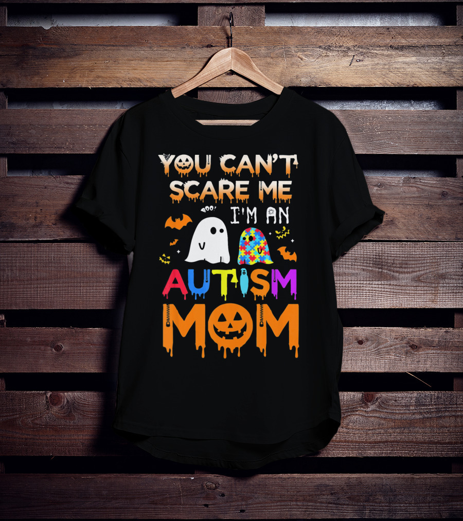 You Can't Scare Me I'm An Autism Mom With Ghosts And Bats Halloween T-Shirt