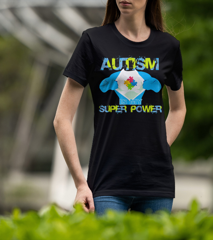 Autism Is My Super Power Puzzle Piece Autism Awareness T-Shirt