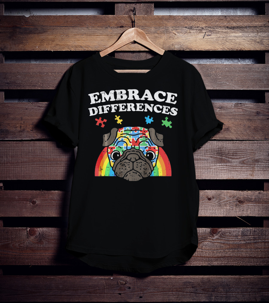 Embrace Differences Autism Awareness Pug With Puzzle Pieces And Rainbow T-Shirt