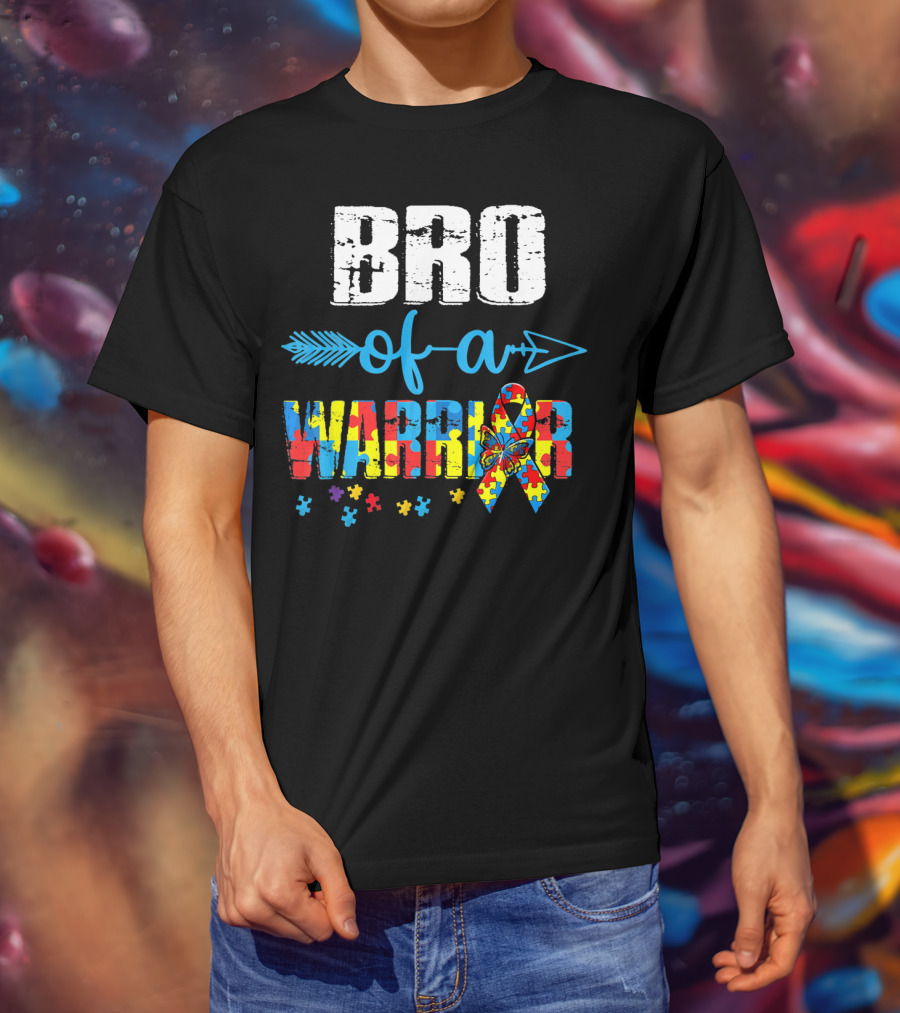 Bro Of A Warrior Autism Awareness Puzzle Ribbon Butterfly Arrow T-Shirt