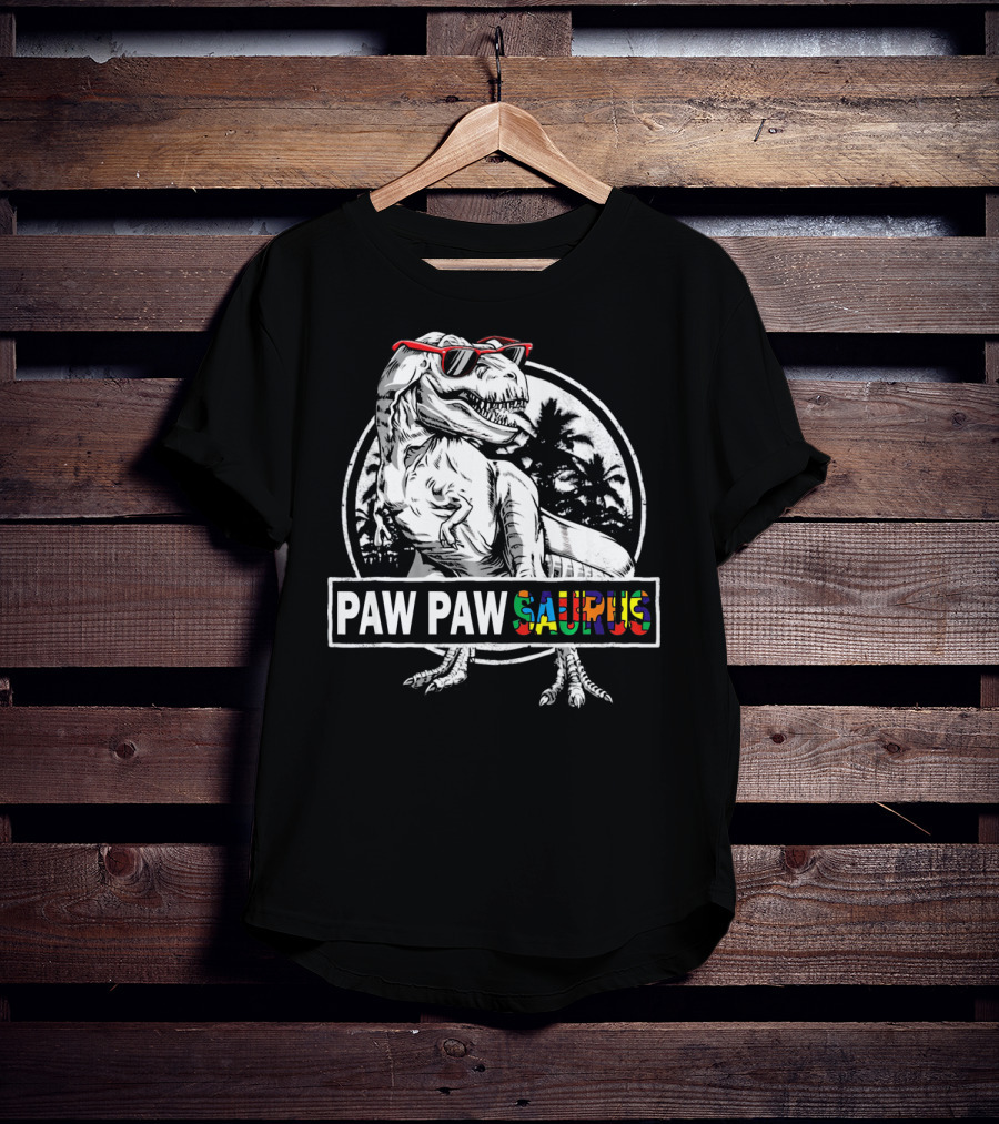 Paw Pawsaurus Paw Paw Saurus Dinosaur With Sunglasses T-Shirt