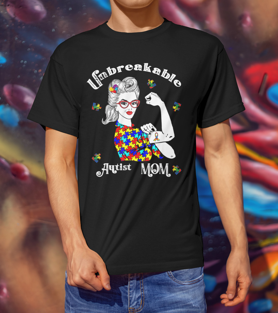 Unbreakable Autist Mom Puzzle Piece T-Shirt