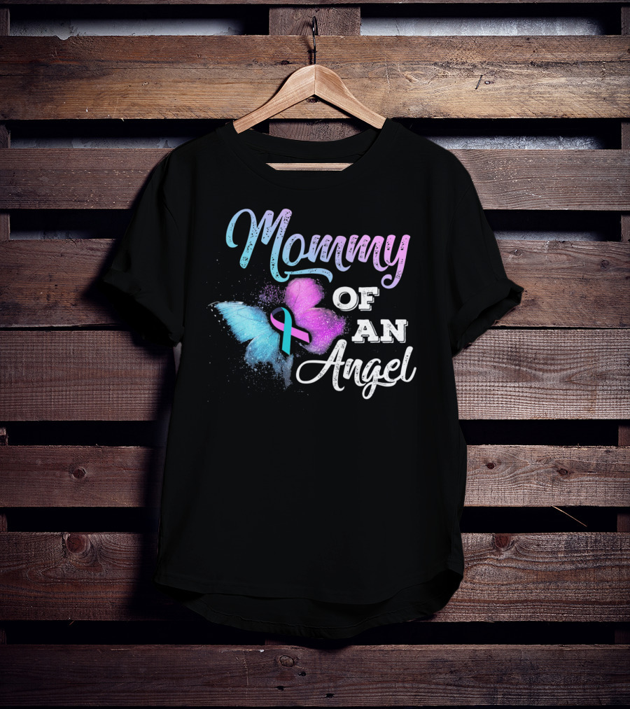 Mommy Of An Angel Butterfly Pregnancy Loss Awareness T-Shirt