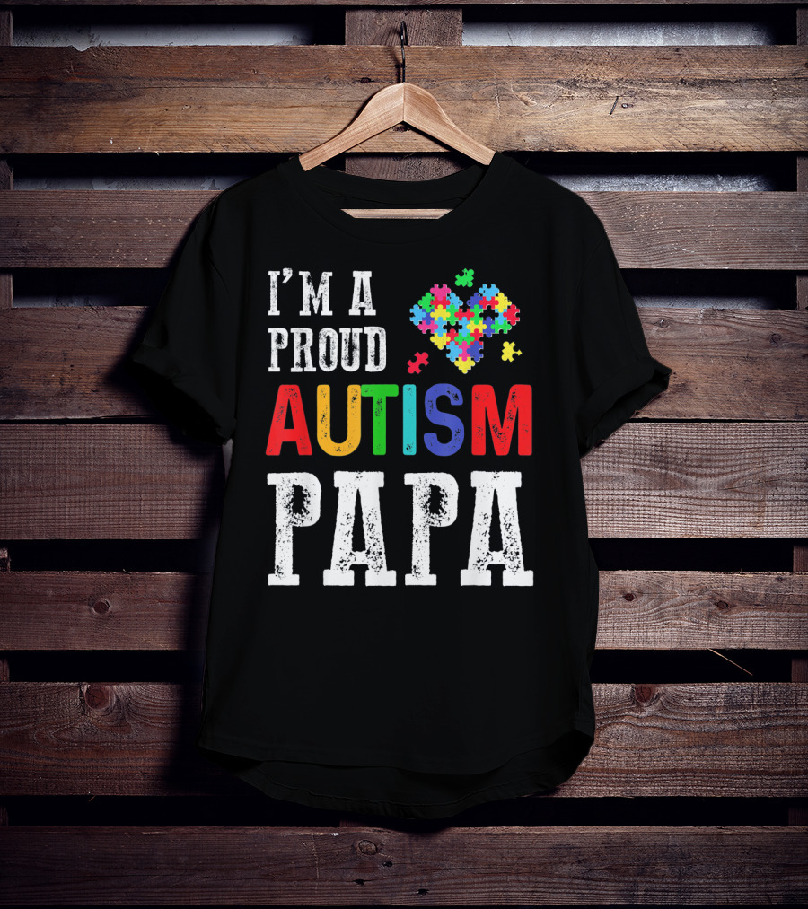 I'm A Proud Autism Papa Autism Puzzle Heart T-Shirt