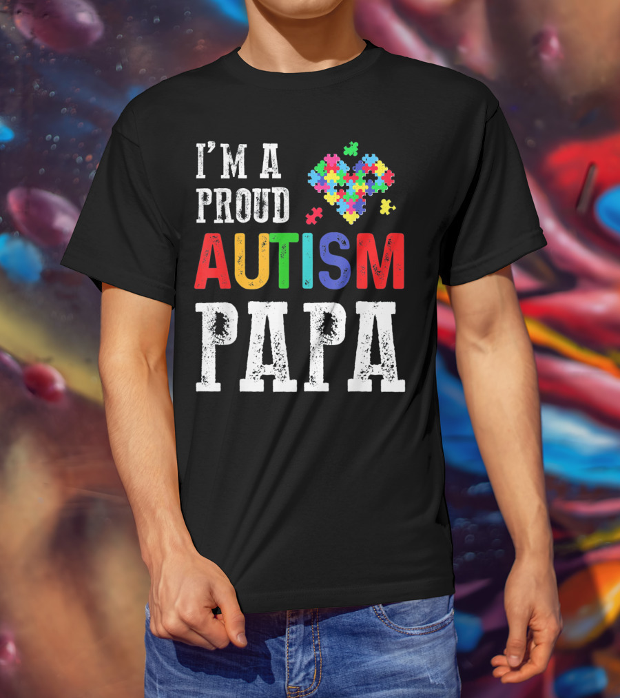 I'm A Proud Autism Papa Autism Puzzle Heart T-Shirt