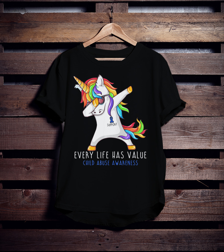 Every Life Has Value Child Abuse Awareness Support Unicorn Dabbing T-Shirt