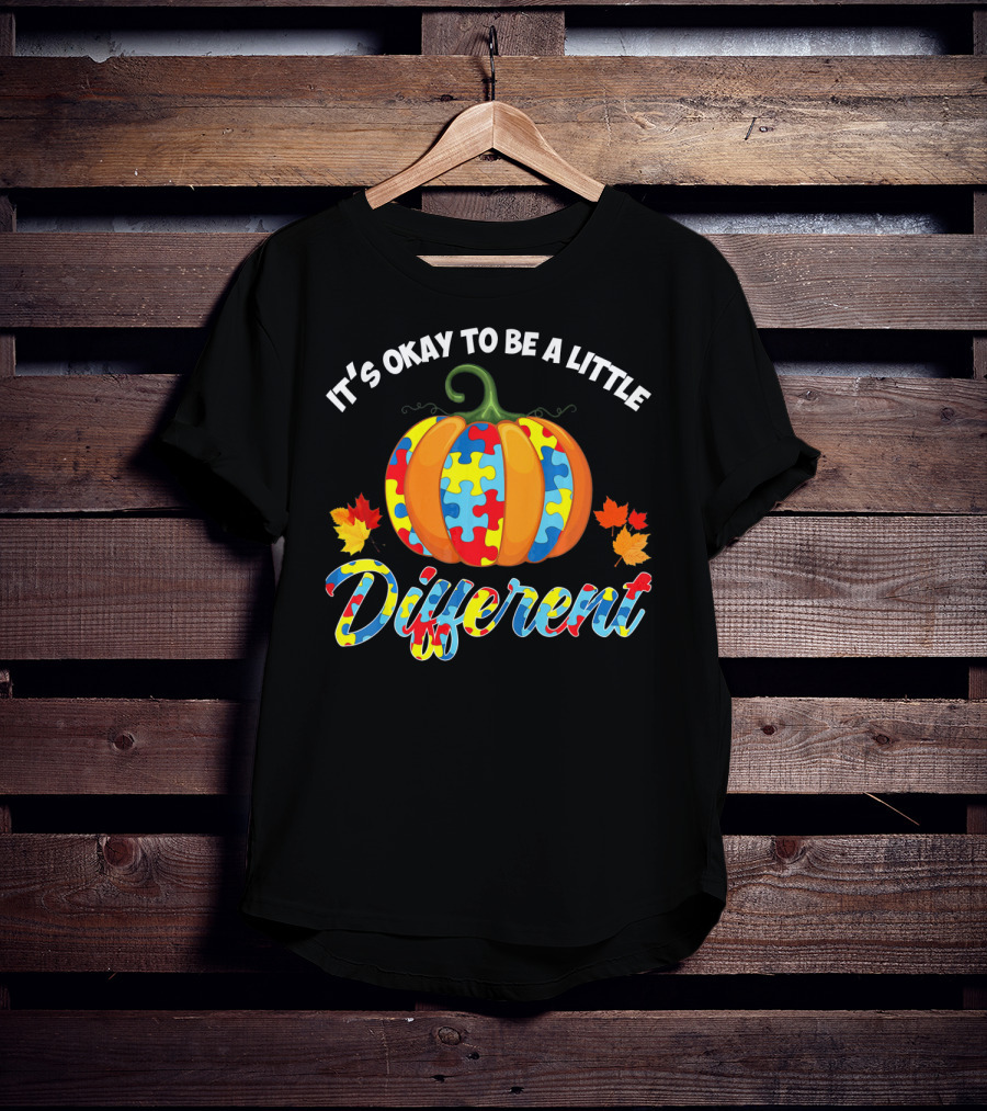 It's Okay To Be A Little Different Autism Puzzle Pumpkin Fall Leaves T-Shirt