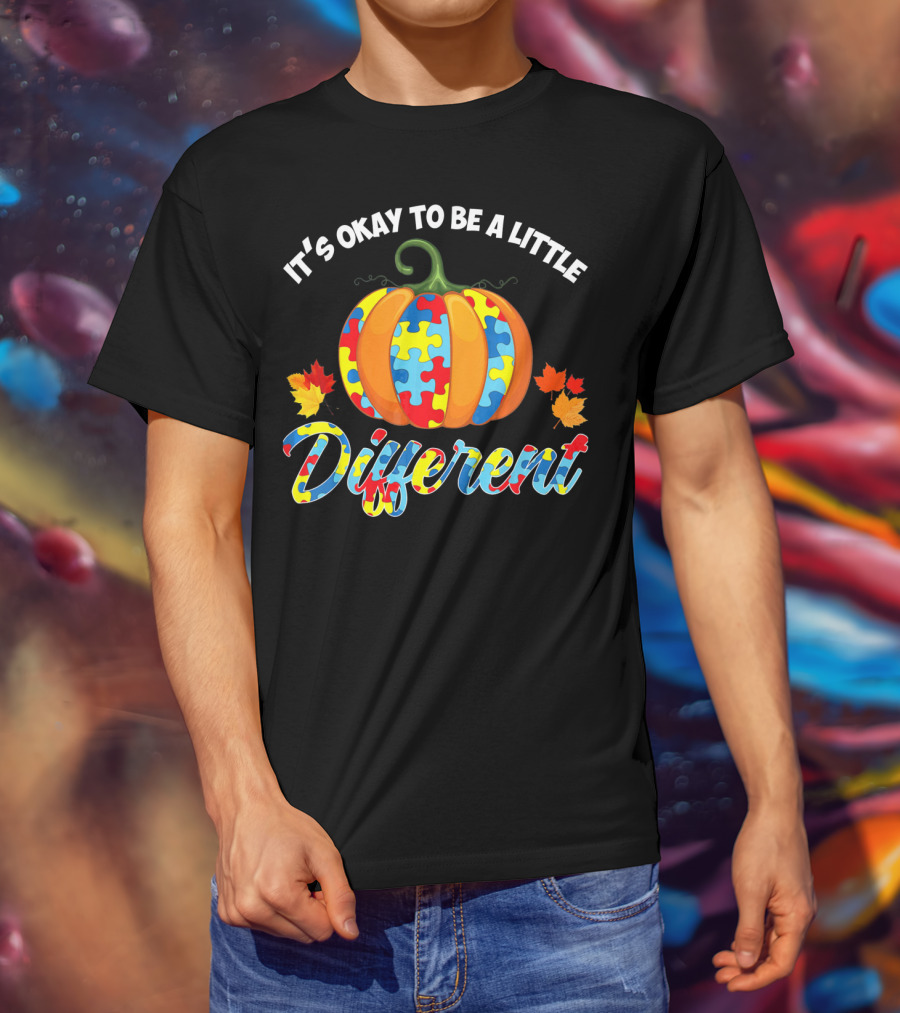 It's Okay To Be A Little Different Autism Puzzle Pumpkin Fall Leaves T-Shirt