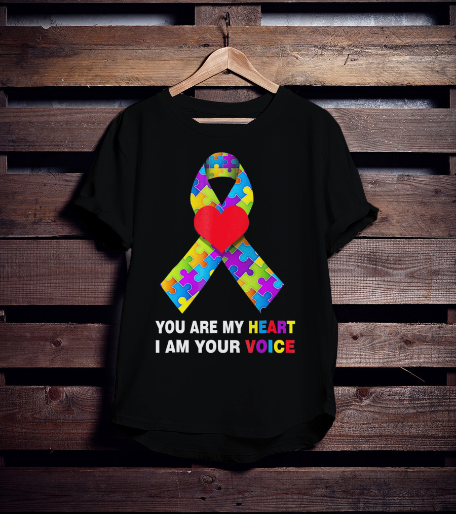 You Are My Heart Autism Awareness Puzzle Ribbon I Am Your Voice T-Shirt