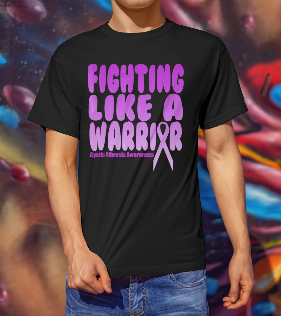 Fighting Like A Warrior Cystic Fibrosis Awareness T-Shirt
