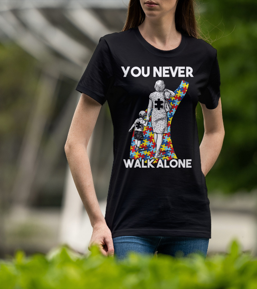 You Never Walk Alone Autism Puzzle Piece Path With Child And Parent T-Shirt