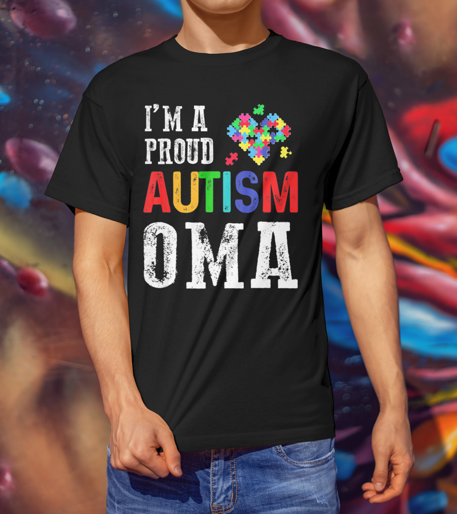 I'm A Proud Autism Oma Autism Awareness Puzzle Heart T-Shirt