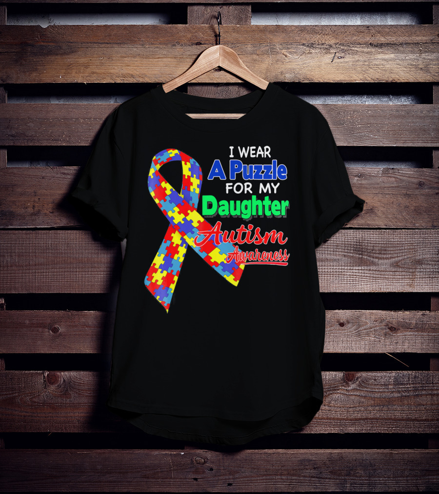 I Wear A Puzzle For My Daughter Autism Awareness T-Shirt