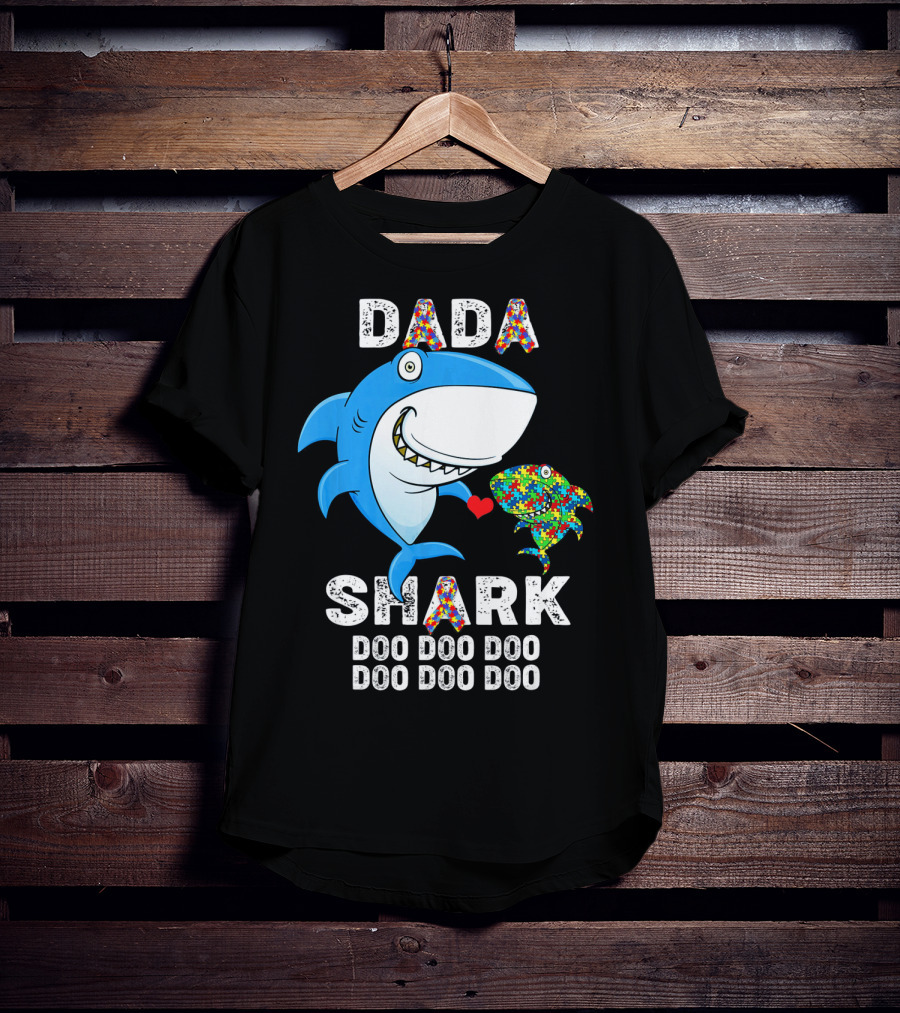 Dada Shark Autism Awareness Doo Doo Doo T-Shirt