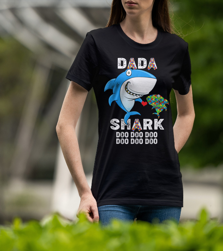 Dada Shark Autism Awareness Doo Doo Doo T-Shirt