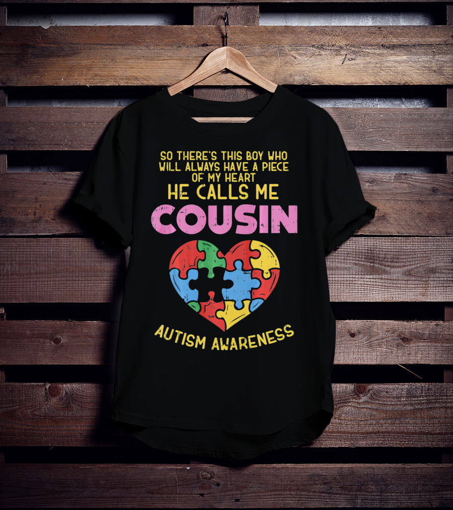He Calls Me Cousin Autism Awareness Heart Puzzle T-Shirt