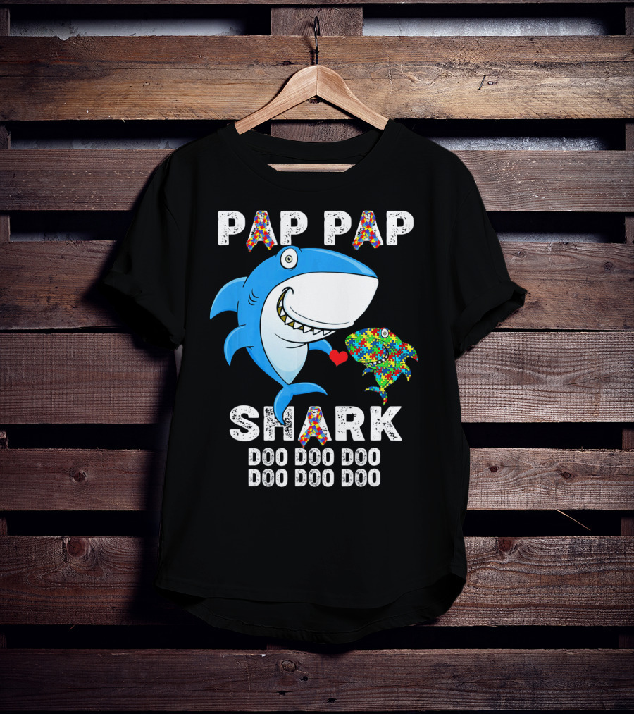Pap Pap Shark Autism Awareness Doo Doo Doo T-Shirt