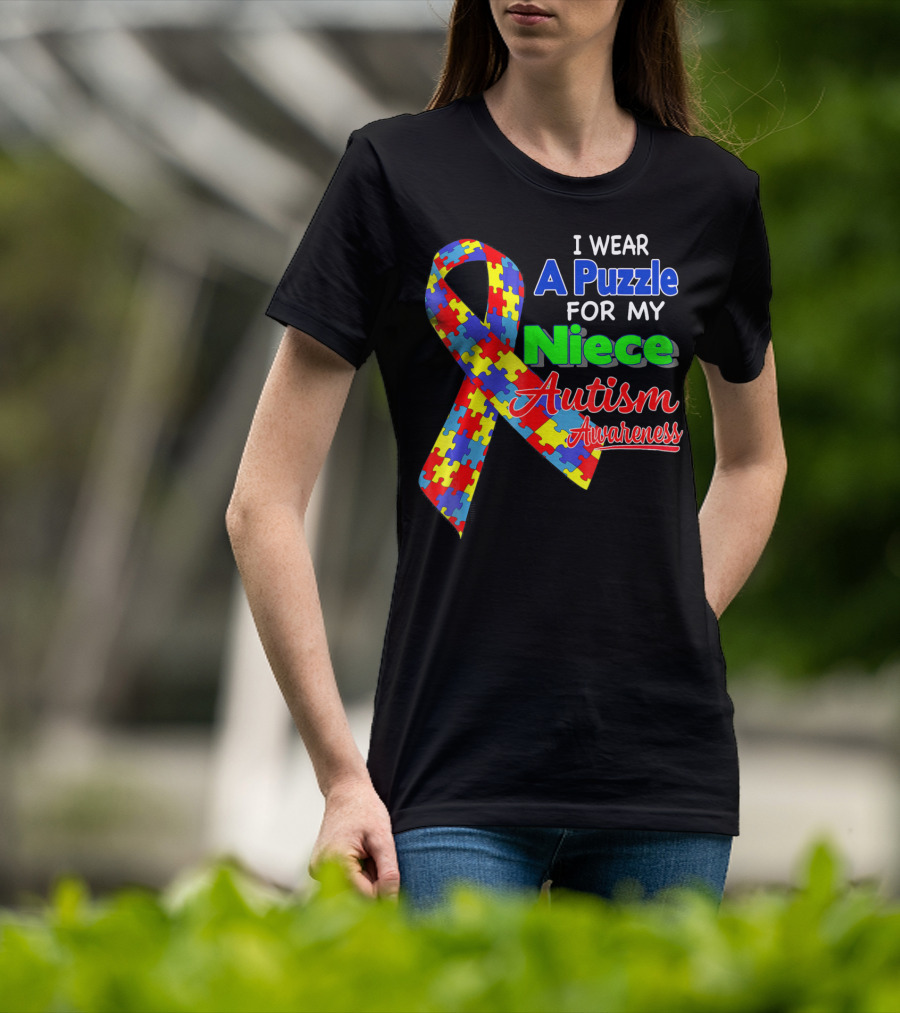 I Wear A Puzzle For My Niece Autism Awareness T-Shirt