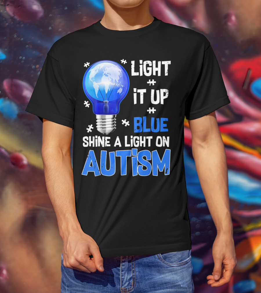 Light It Up Blue Shine A Light On Autism Light Bulb World Map T-Shirt
