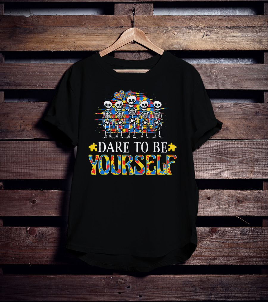Dare To Be Yourself Autism Awareness Skeleton Puzzle T-Shirt
