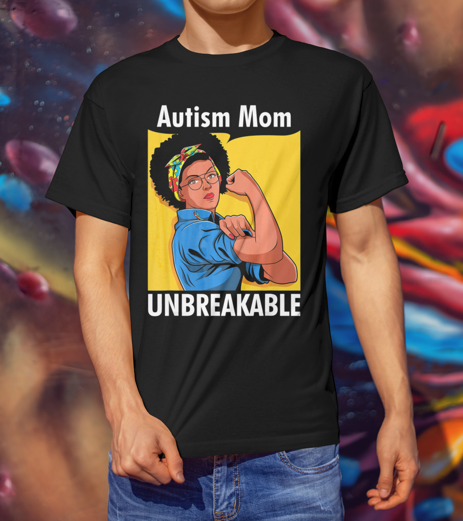 Autism Mom Unbreakable Afro Inspiring Woman Empowerment T-Shirt
