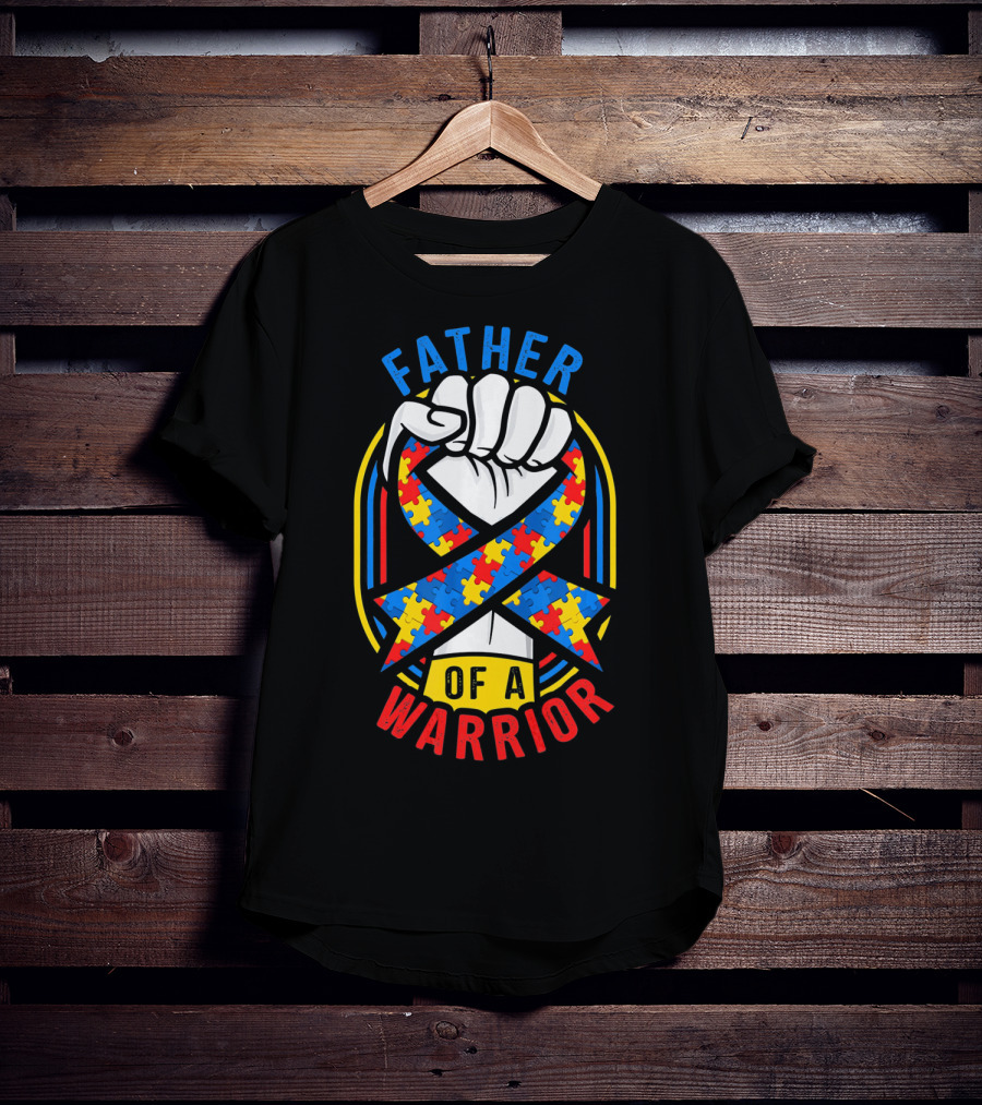 Father Of A Warrior Autism Awareness Puzzle Ribbon Fist T-Shirt