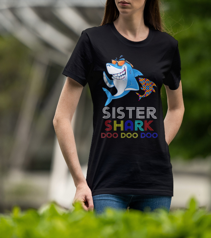 Sister Shark Doo Doo Doo Autism Awareness T-Shirt