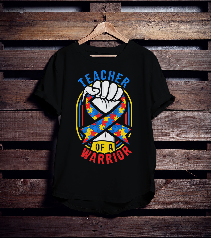 Teacher Of A Warrior Autism Awareness Puzzle Ribbon Fist T-Shirt