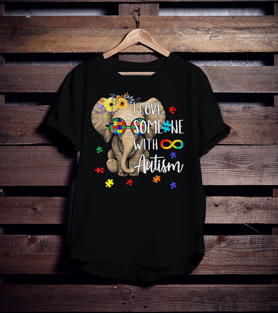 I Love Someone With Autism Hippie Elephant Puzzle Pieces Infinity T-Shirt
