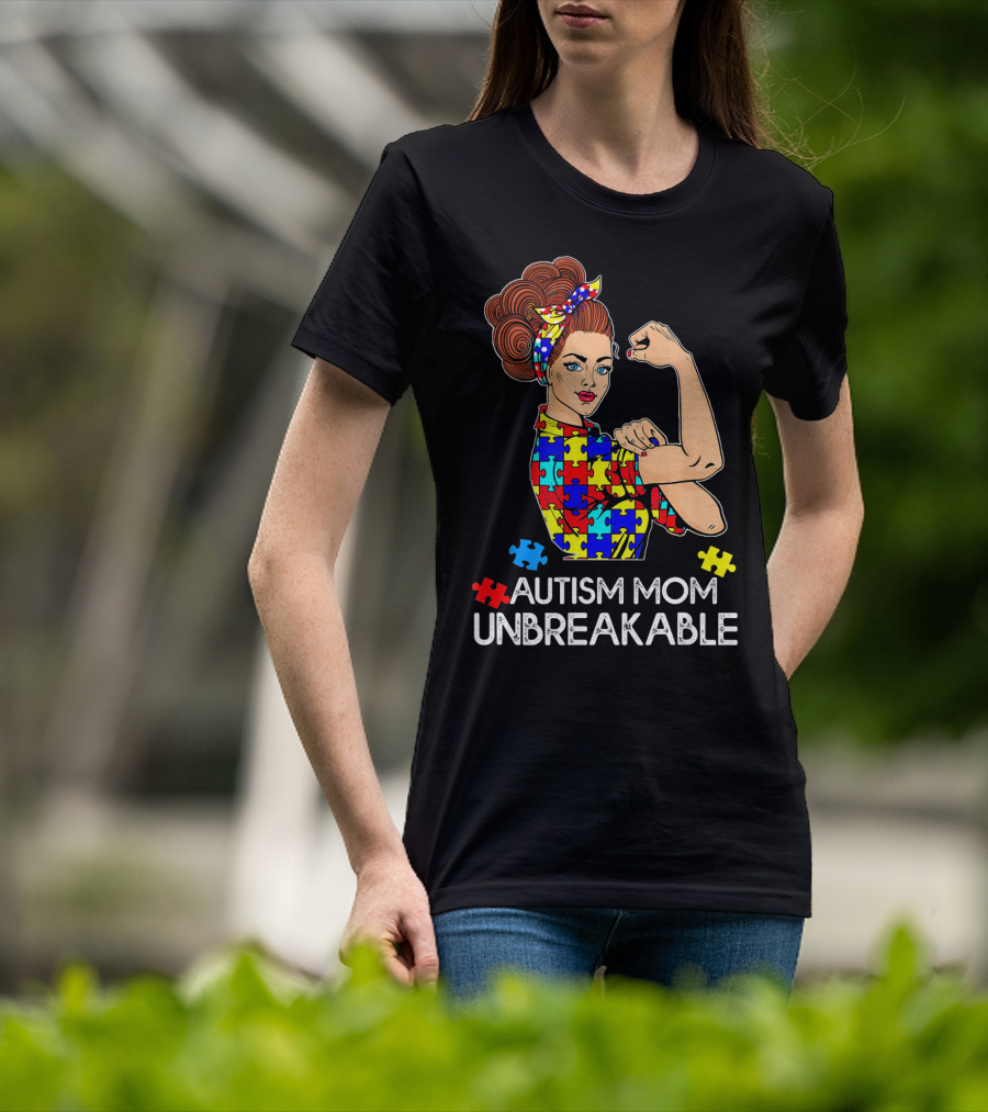 Autism Mom Unbreakable Tees Autism Aware Autism Mom Unbreakable T-Shirt