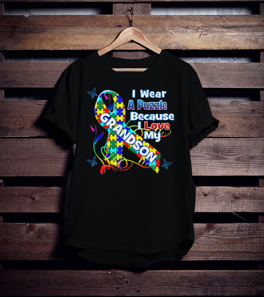 I Wear A Puzzle Because I Love My Grandson Autism Awareness Wear T-Shirt