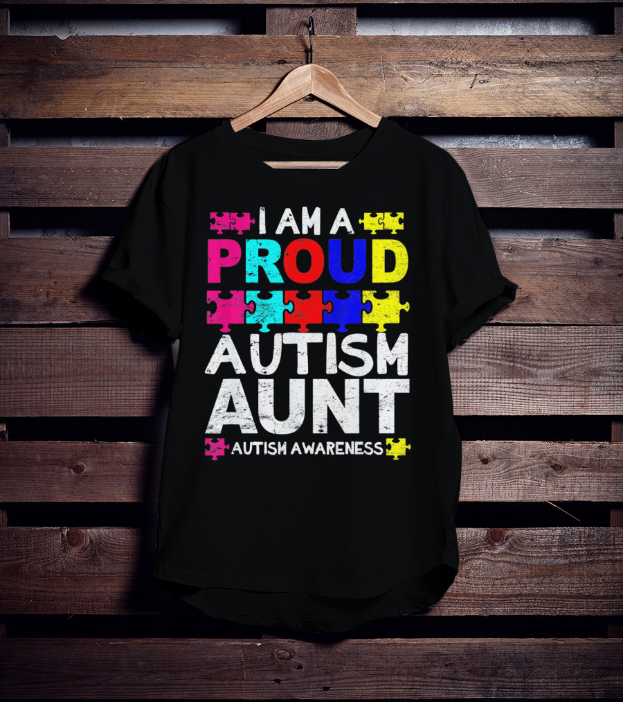 I Am A Proud Autism Aunt Autism Awareness Puzzle Pieces T-Shirt
