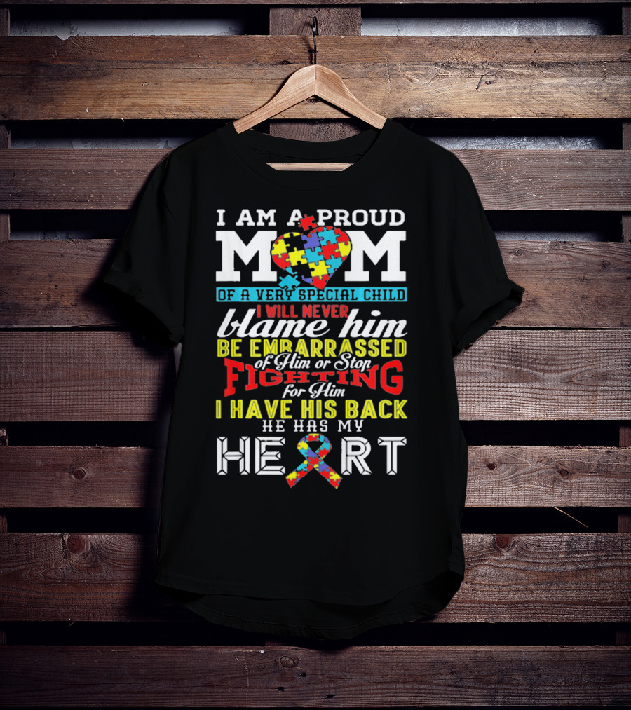 I Am A Proud Mom Of A Very Special Child Autism Awareness Puzzle Ribbon Heart T-Shirt