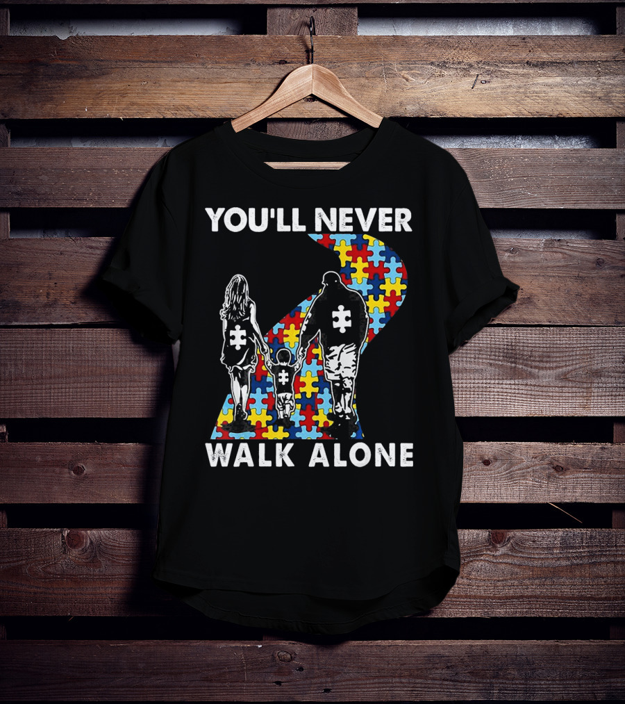 You'll Never Walk Alone Family Autism Awareness Puzzle Path T-Shirt