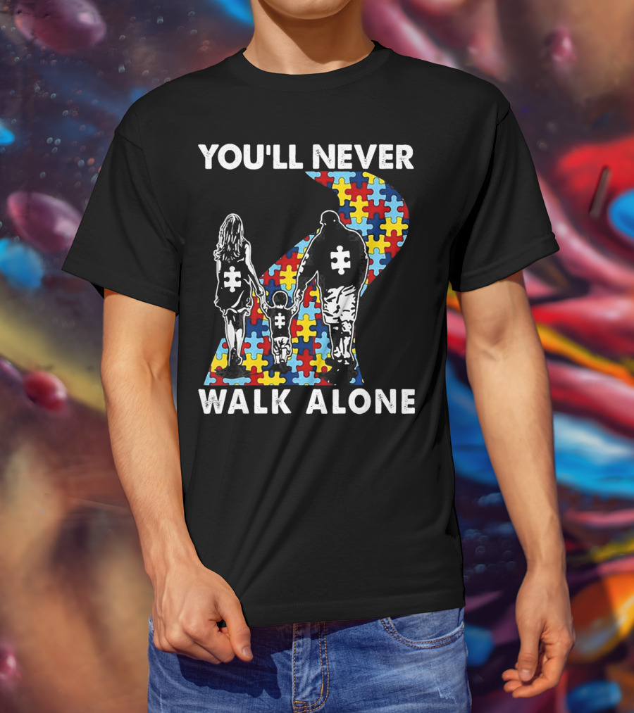 You'll Never Walk Alone Family Autism Awareness Puzzle Path T-Shirt